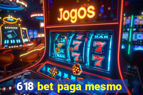 618 bet paga mesmo